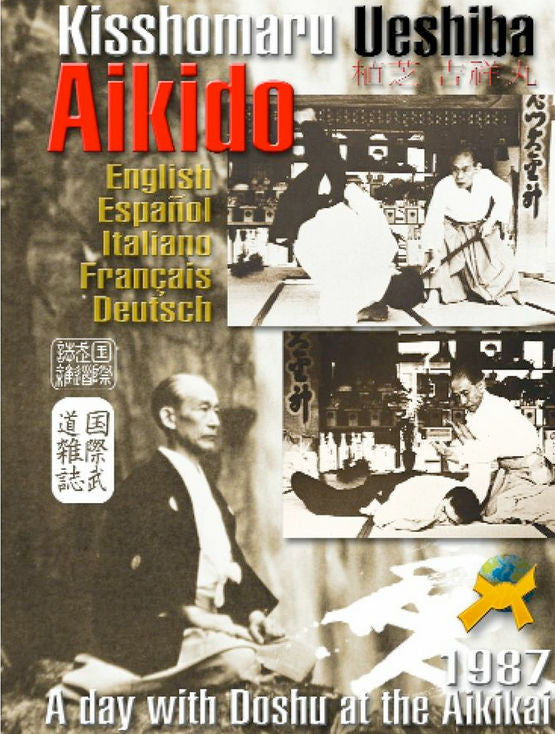 Aikido Interview & Technique DVD with Kisshomaru Ueshiba - Master the Art of Aikido for Self-Defense and Martial Arts Training
