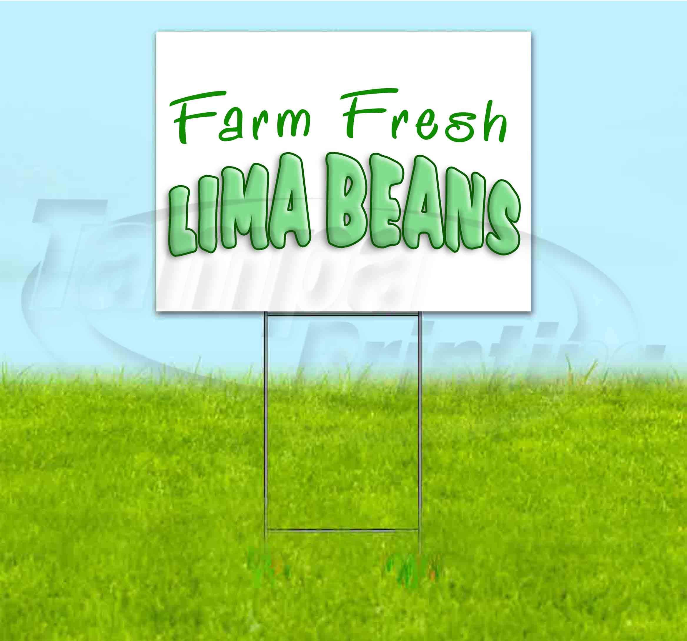 Premium Farm Fresh Lima Beans Yard Sign - 18