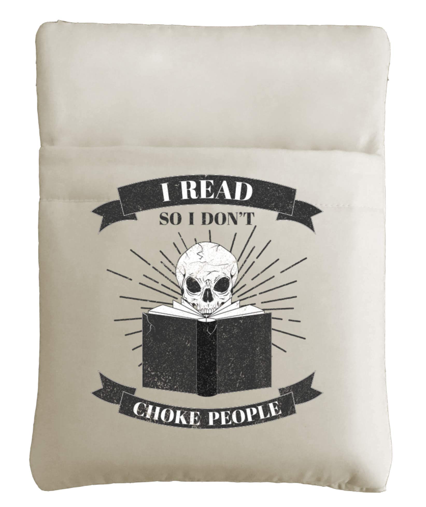 I Read So I Don't Choke People Book Sleeve - Protective Cover for Hardcover & Paperback Books - Perfect Gift for Book Lovers - Great for Reading, Travel & Office Use