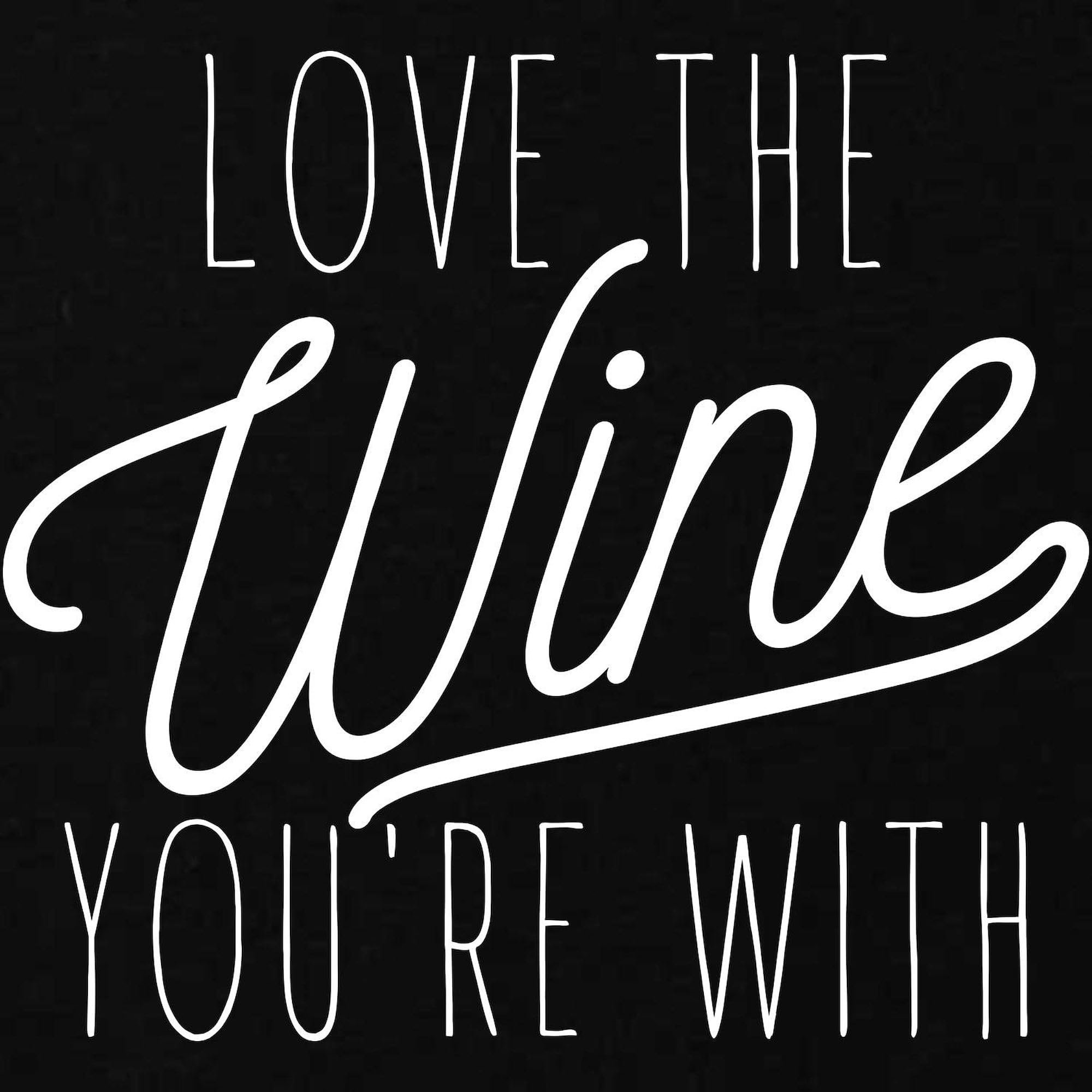Love The Wine You're With Maternity T-Shirt - Women's Dark Ruched Side Pregnancy Shirt | Comfortable & Stylish for Maternity Photos, Baby Showers & Casual Wear