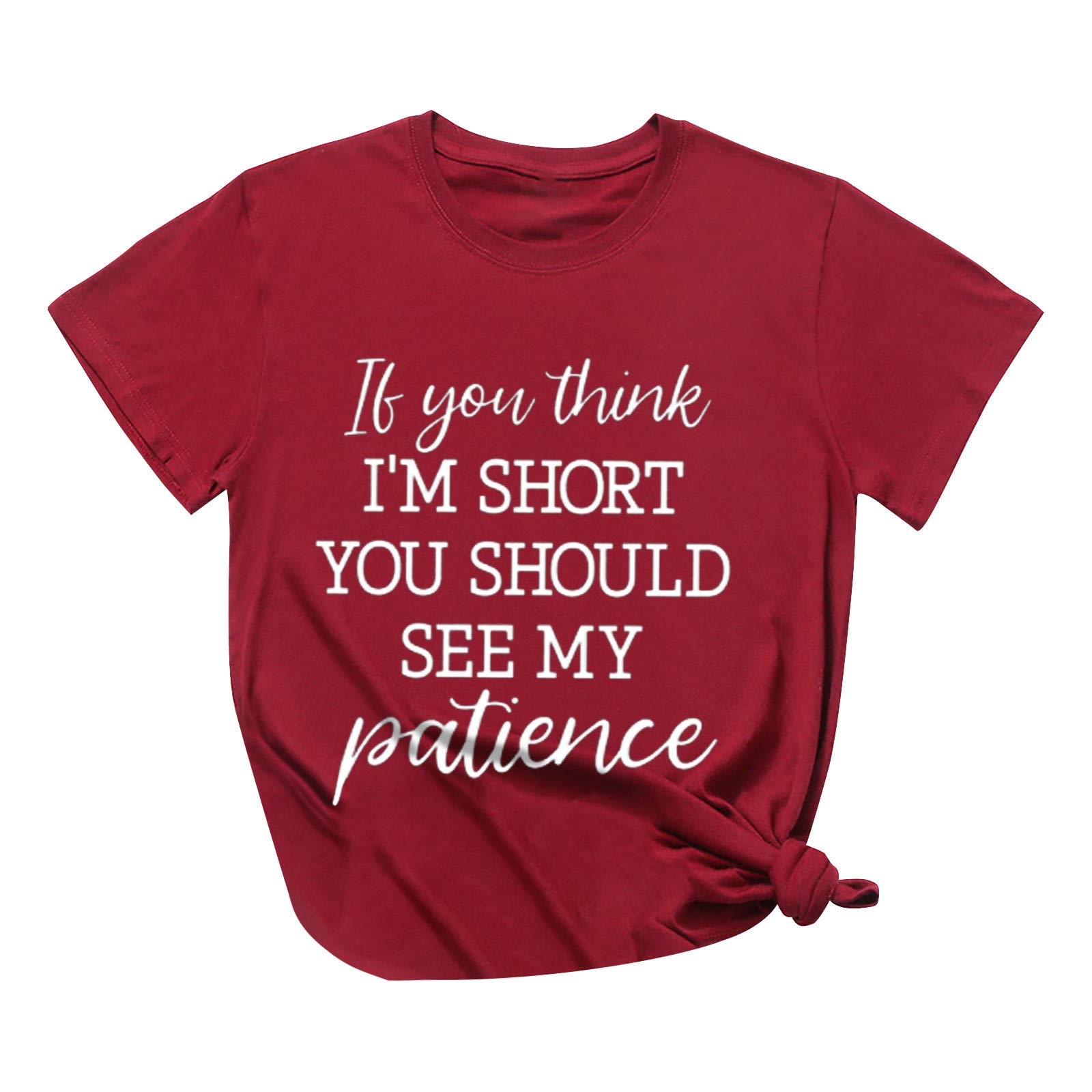 Funny Graphic Novelty Tshirts for Women - Sarcastic Saying 'If You Think I'm Short You Should See My Patience' | Cute Casual Tees for Everyday Wear, Girls Night Out & Gift Giving