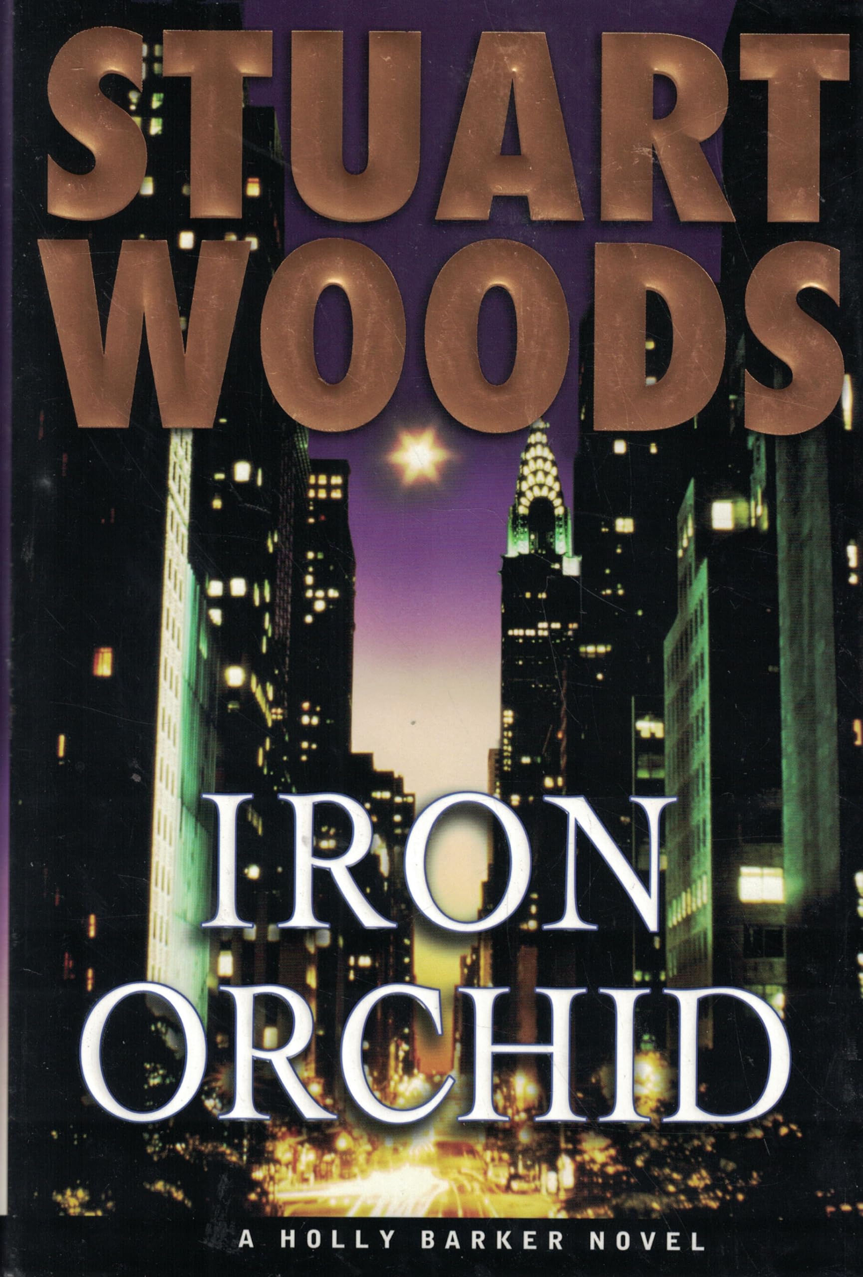 Iron Orchid (Holly Barker Novels) - Mystery Thriller Book Series for Crime Fiction Lovers - Perfect for Reading at Home, Travel & Book Clubs