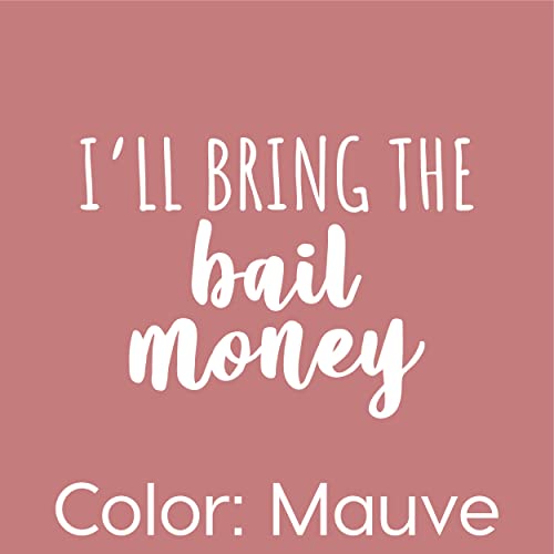 Heather Mauve - Bail Money
