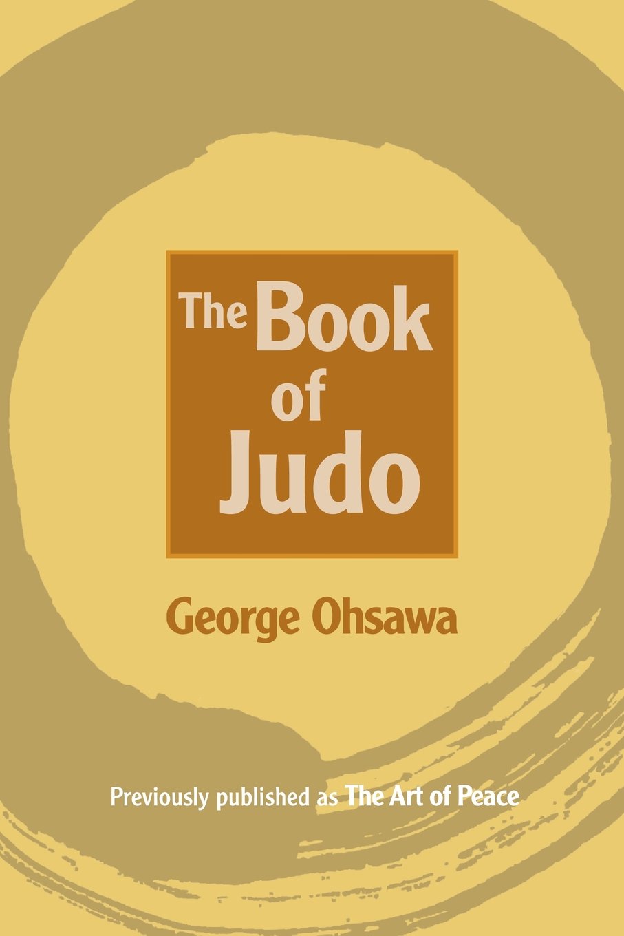 The Complete Book of Judo: Techniques, History & Training Guide | Martial Arts Instruction for Beginners to Advanced | Perfect for Dojo Training, Self-Defense & Fitness