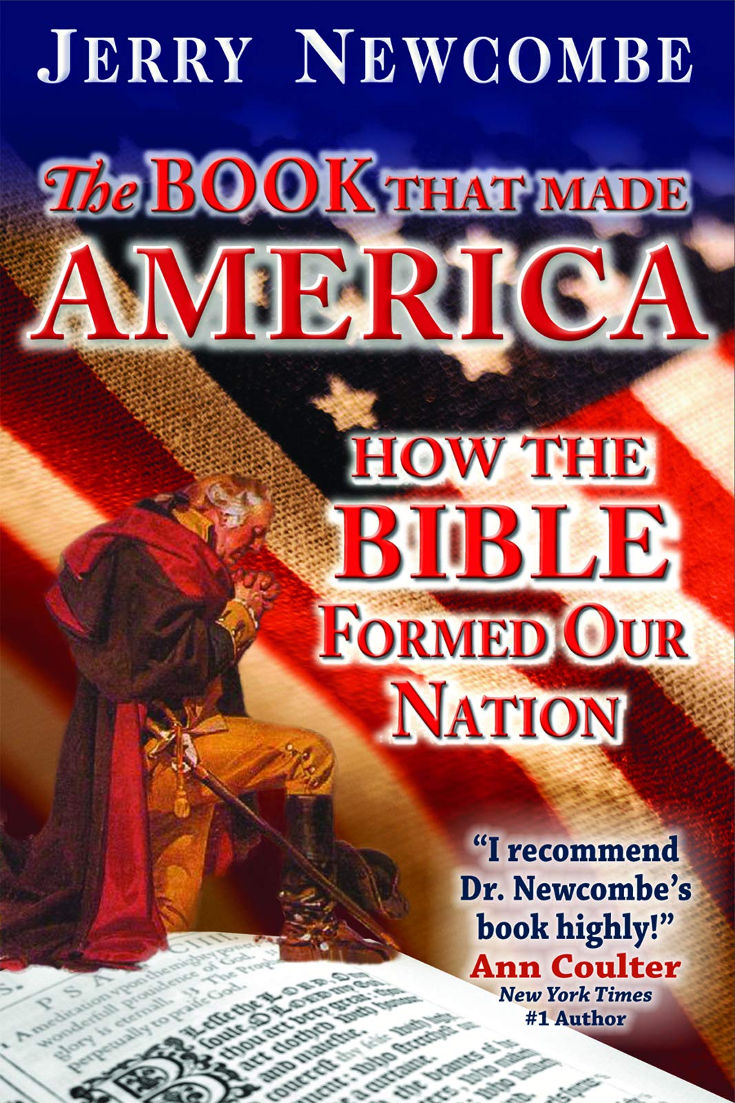 The Book That Shaped America: How the Bible Influenced U.S. History & Founding Principles | Perfect for History Buffs, Educators & Patriotic Americans