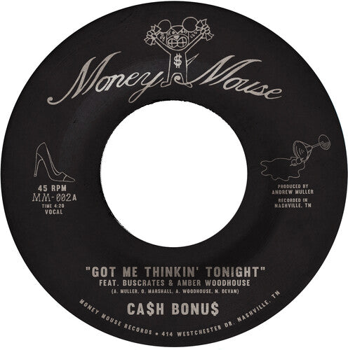 Cash Bonus - Got Me Thinkin' Tonight / Joy & Pain - 7