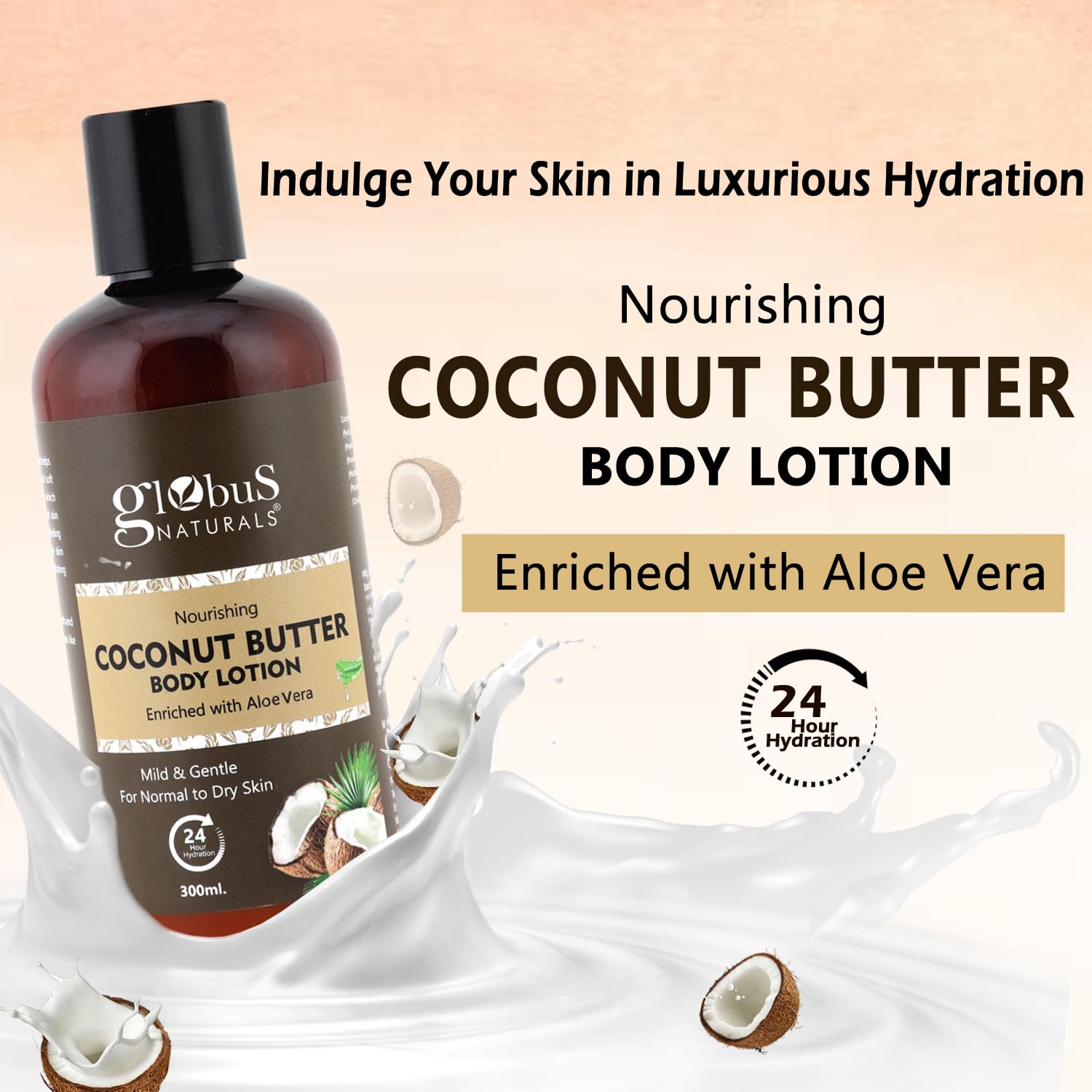 Globus Naturals Nourishing Coconut Butter Body Lotion 300ml - Ultra Hydrating Moisturizer for Dry Skin | Perfect for Daily Use & After Shower Care