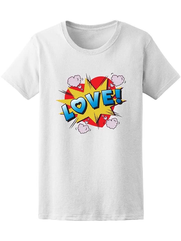 Pop Art Comic Love Explosion Graphic T-Shirt for Women - White Cotton Tee - Casual Streetwear & Festival Outfit