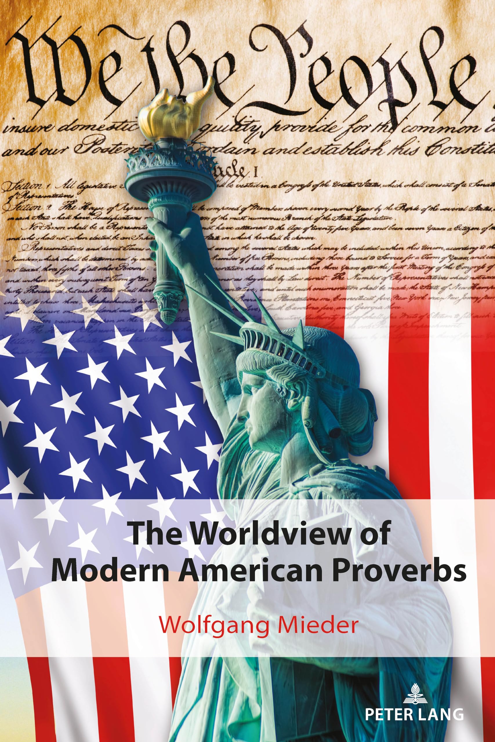 Modern American Proverbs: Exploring Worldviews in International Folkloristics - Perfect for Cultural Studies & Anthropology Research