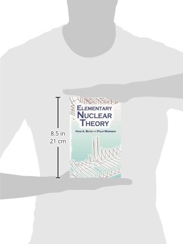 Elementary Nuclear Theory: Second Edition - Dover Books on Physics | Essential Physics Textbook for Students & Researchers | Study Guide & Reference for Nuclear Science