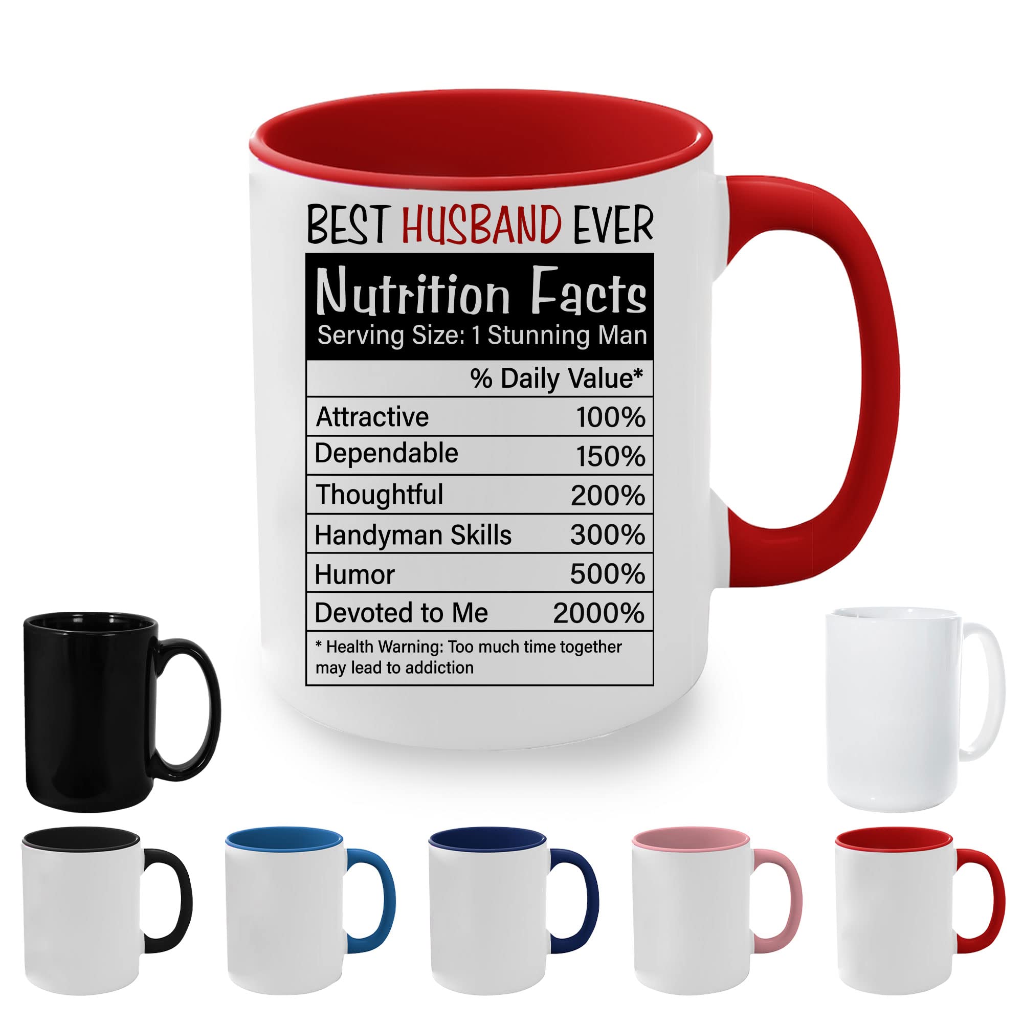 Personalized Best Husband Ever Nutrition Facts Coffee Mug - Custom Tea Cup Gift for Husband from Wife - Valentine's Day, Anniversary & Father's Day Present - Funny Novelty Coffee Mug for Daily Use at Home or Office