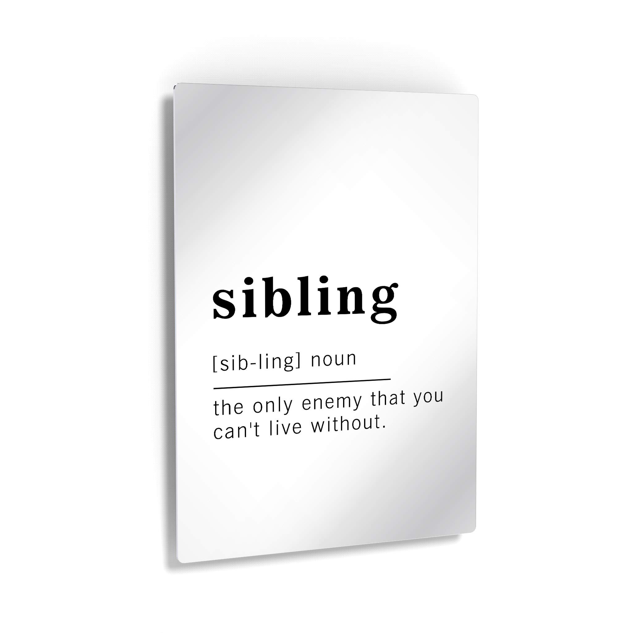 Funny Sibling Definition Metal Print - Inspirational Quote Wall Art for Office, Living Room, Bedroom & Bathroom Decor | 36x24 Inches Ready to Hang Home Decor | Made in USA | Perfect Gift for Brothers & Sisters