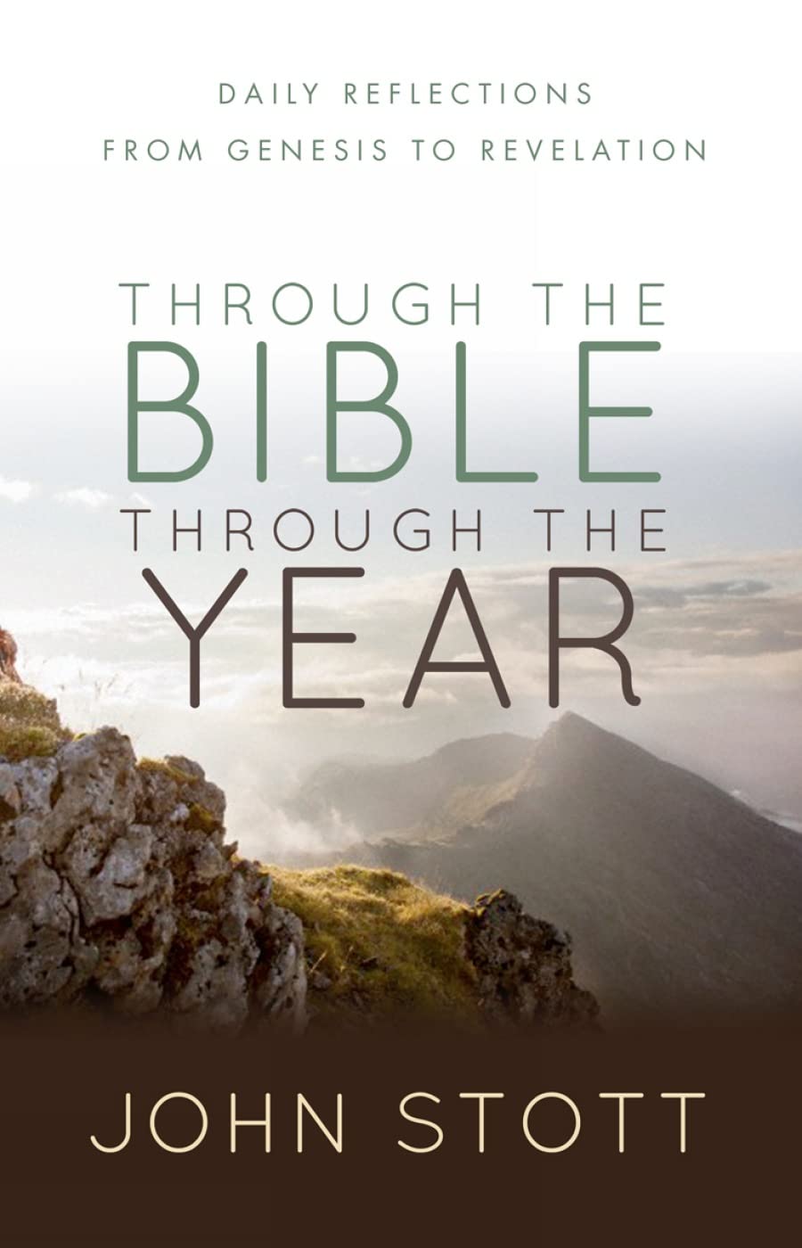Through the Bible in a Year: Daily Devotional Readings from Genesis to Revelation - Perfect for Personal Bible Study and Christian Spiritual Growth
