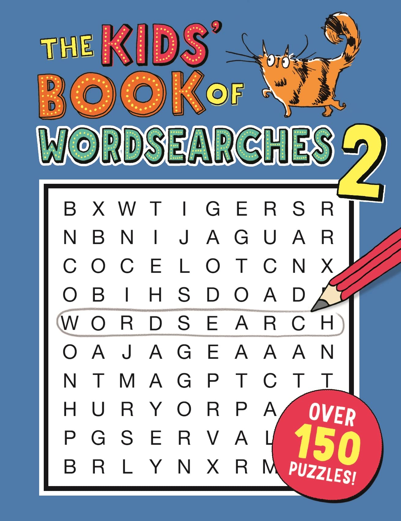 The Kids' Book of Wordsearches 2 (Buster Puzzle Books) - Fun Educational Word Search Puzzles for Children Ages 6-12 | Perfect for Classroom Activities, Travel Games & Family Bonding