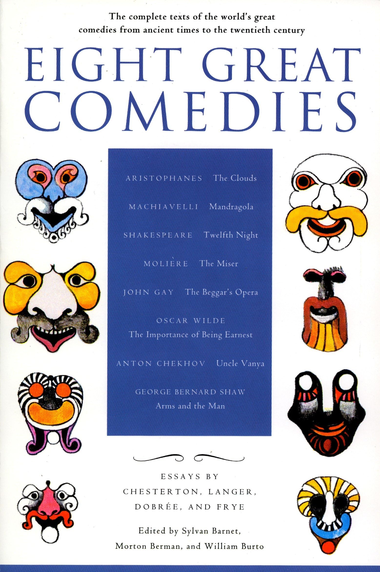 Eight Great Comedies: Complete Collection of World's Best Comedic Masterpieces from Ancient to 20th Century - Perfect for Literature Studies, Theater Enthusiasts & Gift Giving