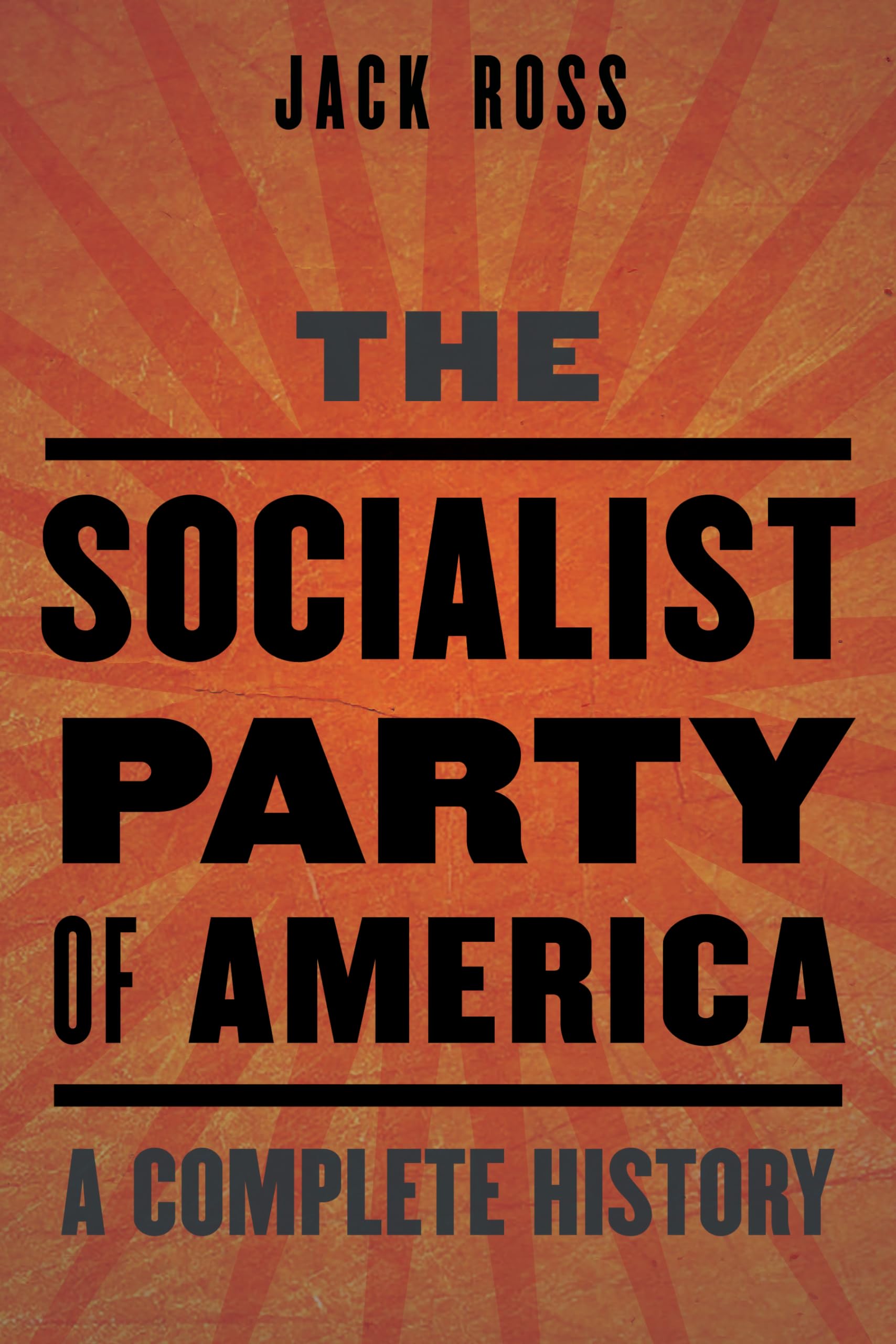 The Socialist Party of America: Complete History & Political Movement Analysis | US Political Parties Study Guide | For Historians & Political Science Students
