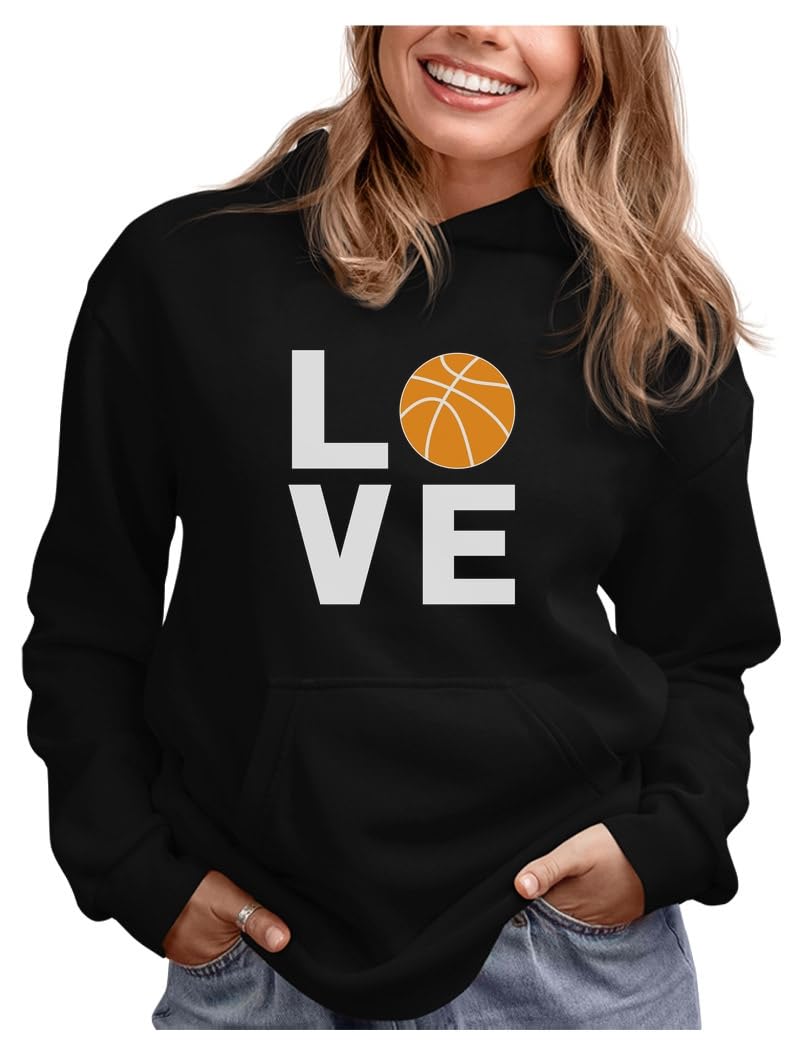 Women's Basketball Hoodie - Cute Love Basketball Sweatshirt for Teen Girls, Coaches, Fans & Players | Perfect Gift for Basketball Lovers | Great for Games, Practice & Casual Wear