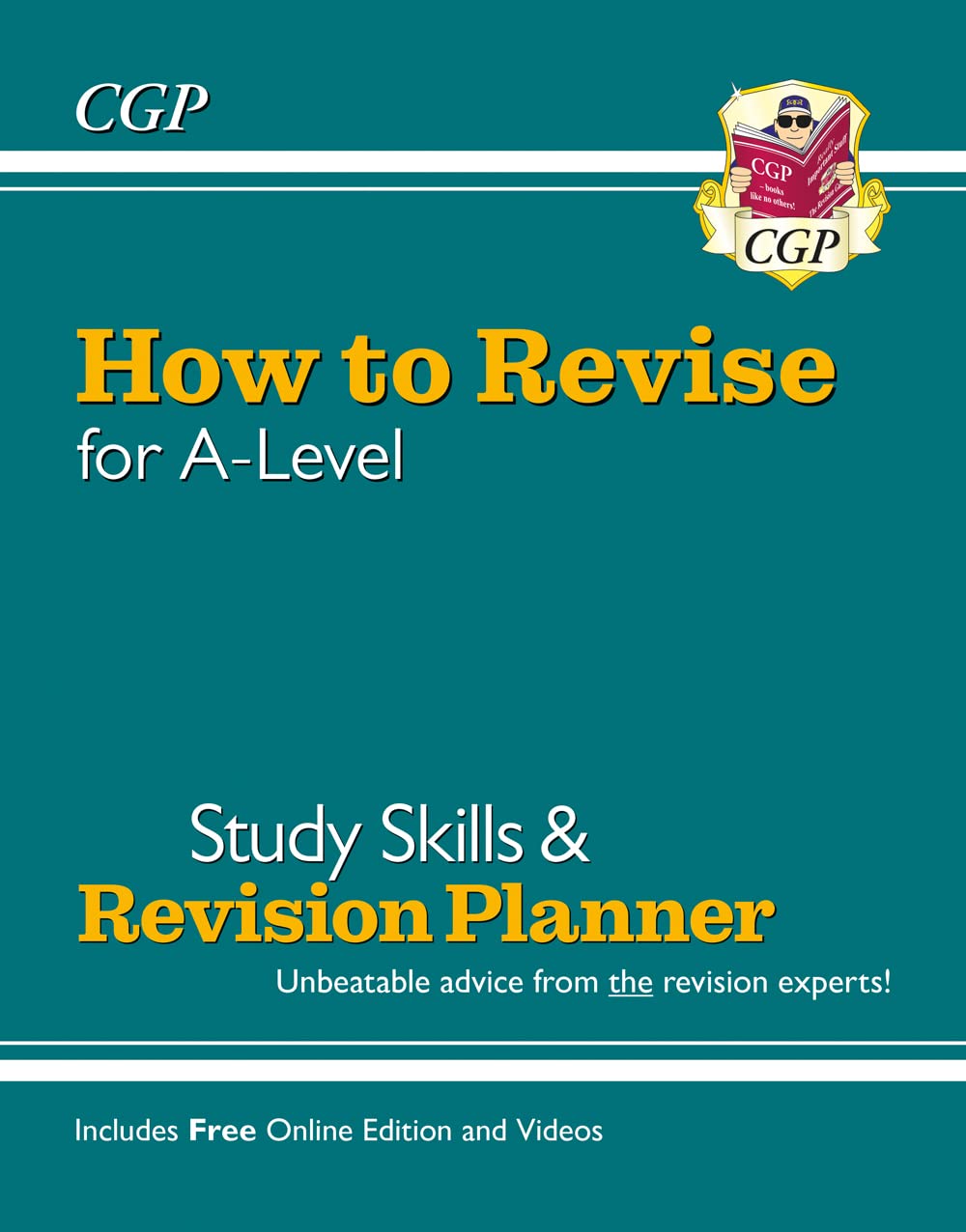CGP A-Level Study Guide & Planner: Expert Revision Skills, Tips & Video Tutorials for 2025-2026 Exams | Perfect for High School Students Preparing for College Entrance
