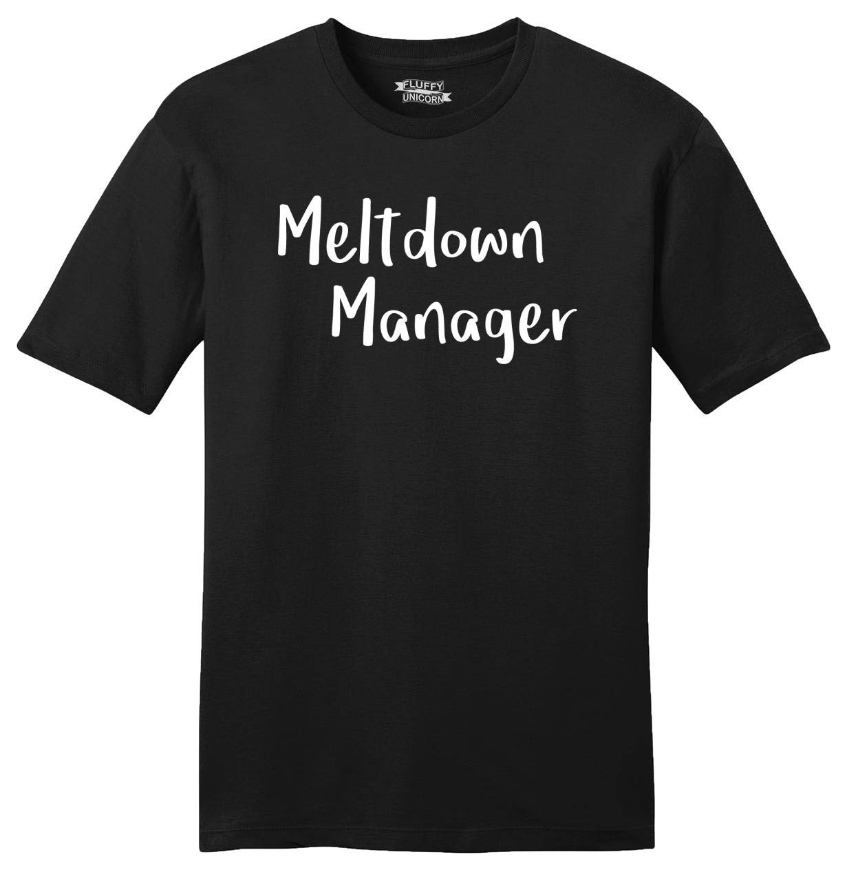 Funny Meltdown Manager T-Shirt for Men - Soft Cotton Comfort Tee - Perfect for Casual Wear, Office Humor & Gifts