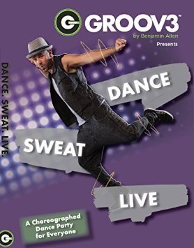 GROOV3 Presents: Dance Sweat Live with Benjamin Allen - Ultimate Choreographed Dance Party for All Ages | Perfect for Fitness, Social Events & Home Workouts