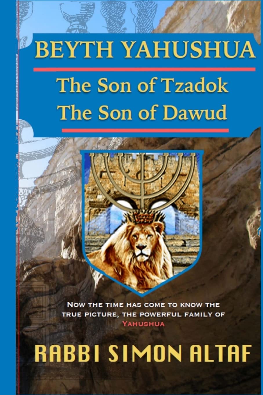 Beyth Yahushua The Son of Tzadok The Son of Dawud - Biblical Genealogy Study & Christian Faith Exploration - Perfect for Bible Study Groups and Spiritual Research