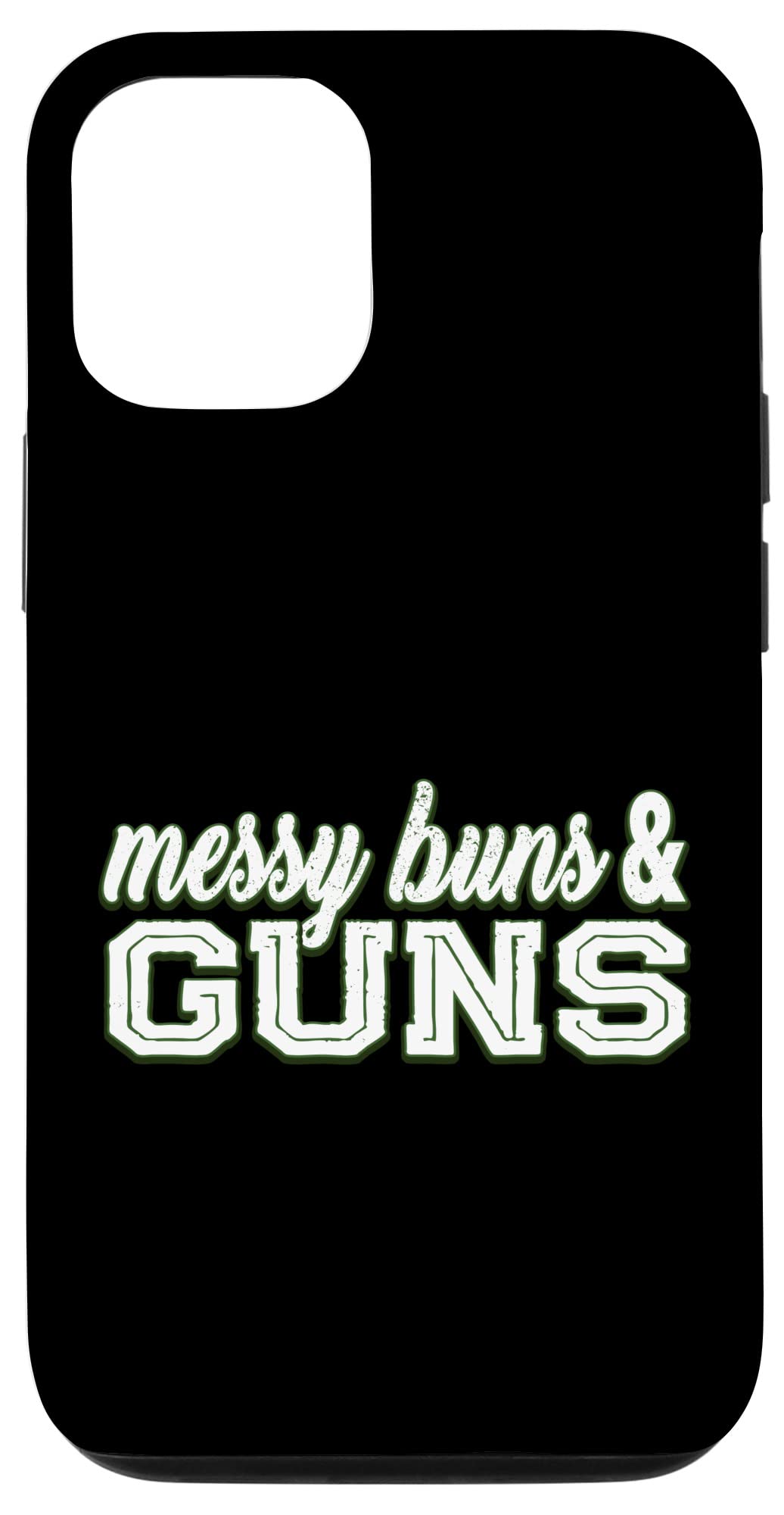 iPhone 12/12 Pro Messy Buns and Guns Case - Trendy Protective Cover for Women - Perfect for Gym, Workout & Everyday Use