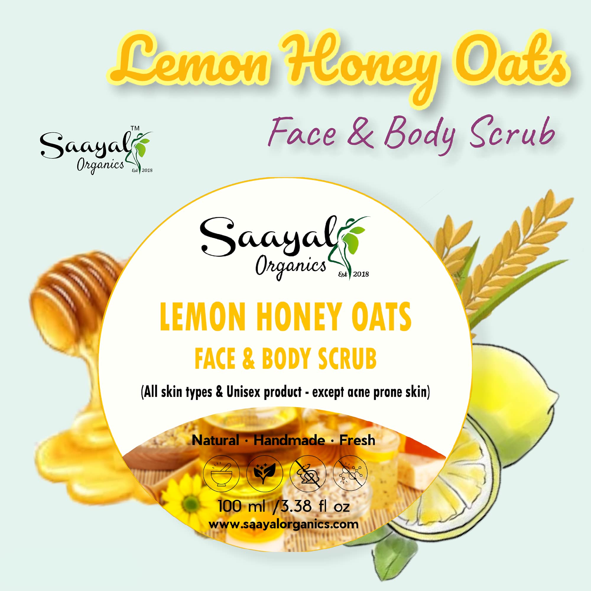 Saayal Organics Lemon Honey Oats Scrub - Exfoliating Face & Body Scrub for Women & Men - 100gm Natural Skincare - Perfect for Dry Skin & Daily Exfoliation Routine