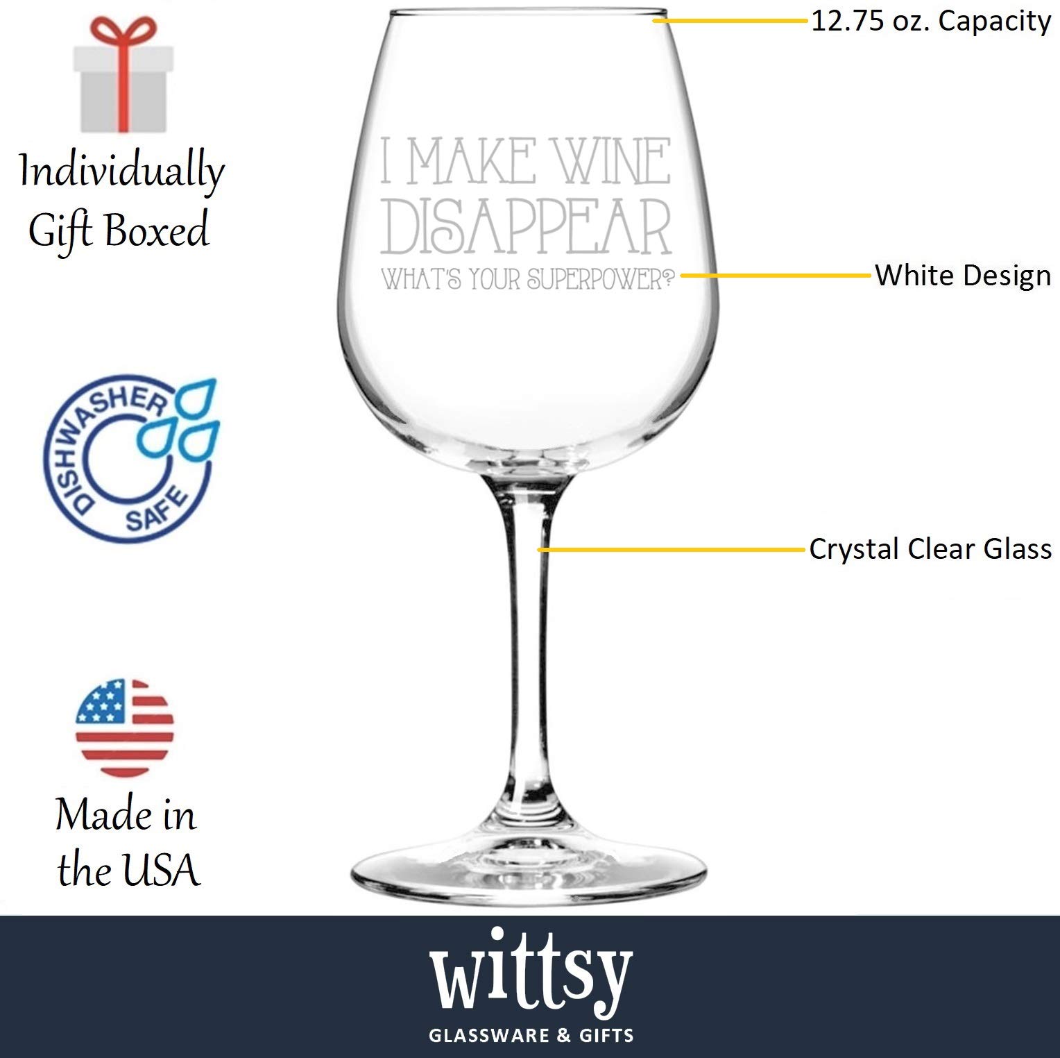 I Make Wine Disappear Funny Wine Glass - Hilarious Gag Gift for Women, Mom & Wife - Unique Birthday Present from Daughter/Son/Husband - Novelty Drinking Glass for Parties, Girls Night & Wine Lovers - Best Humorous Gift Idea for Her