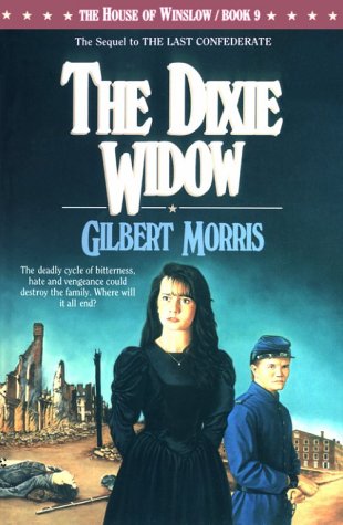 The Dixie Widow (House of Winslow Book 9) - Historical Christian Fiction Novel for Book Clubs & Relaxing Reading