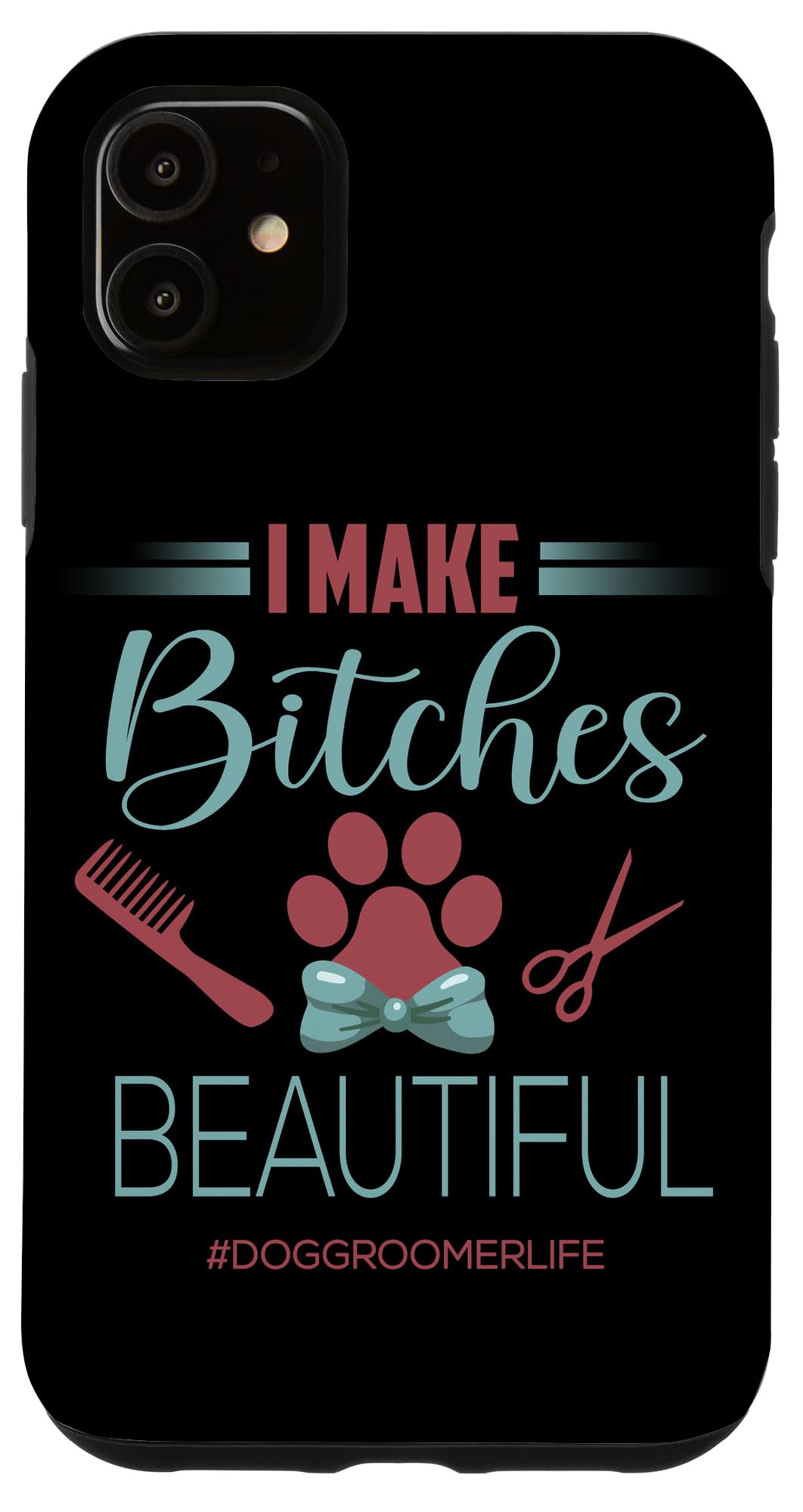 Funny iPhone 11 Case for Dog Groomers - Cute Dog Grooming Themed Protective Phone Cover - Perfect Gift for Pet Lovers & Professional Groomers (Ideal for Salon, Work & Daily Use)