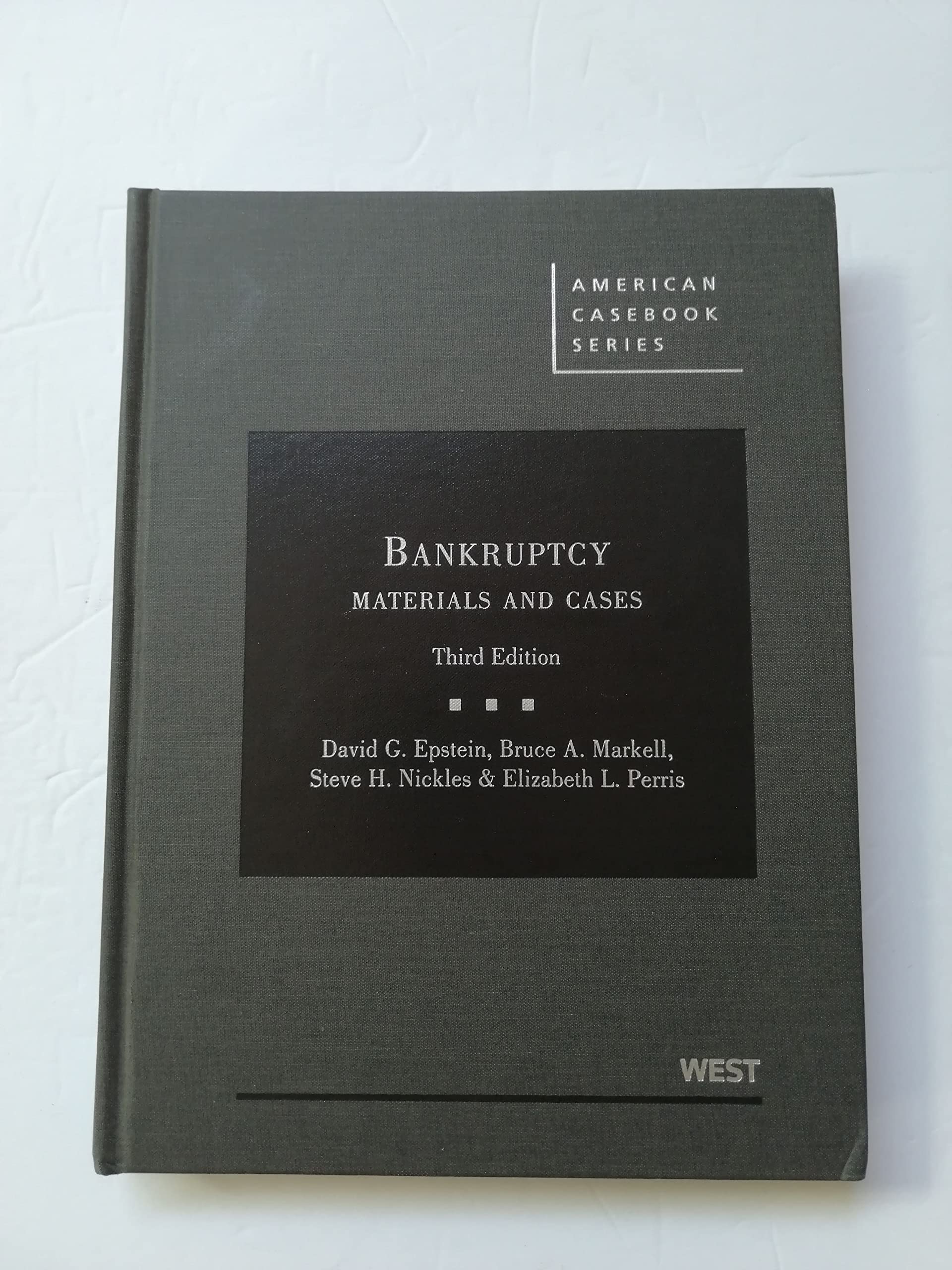 Bankruptcy Law Textbook: Materials and Cases - American Casebook Series | Essential Study Guide for Law Students & Legal Professionals