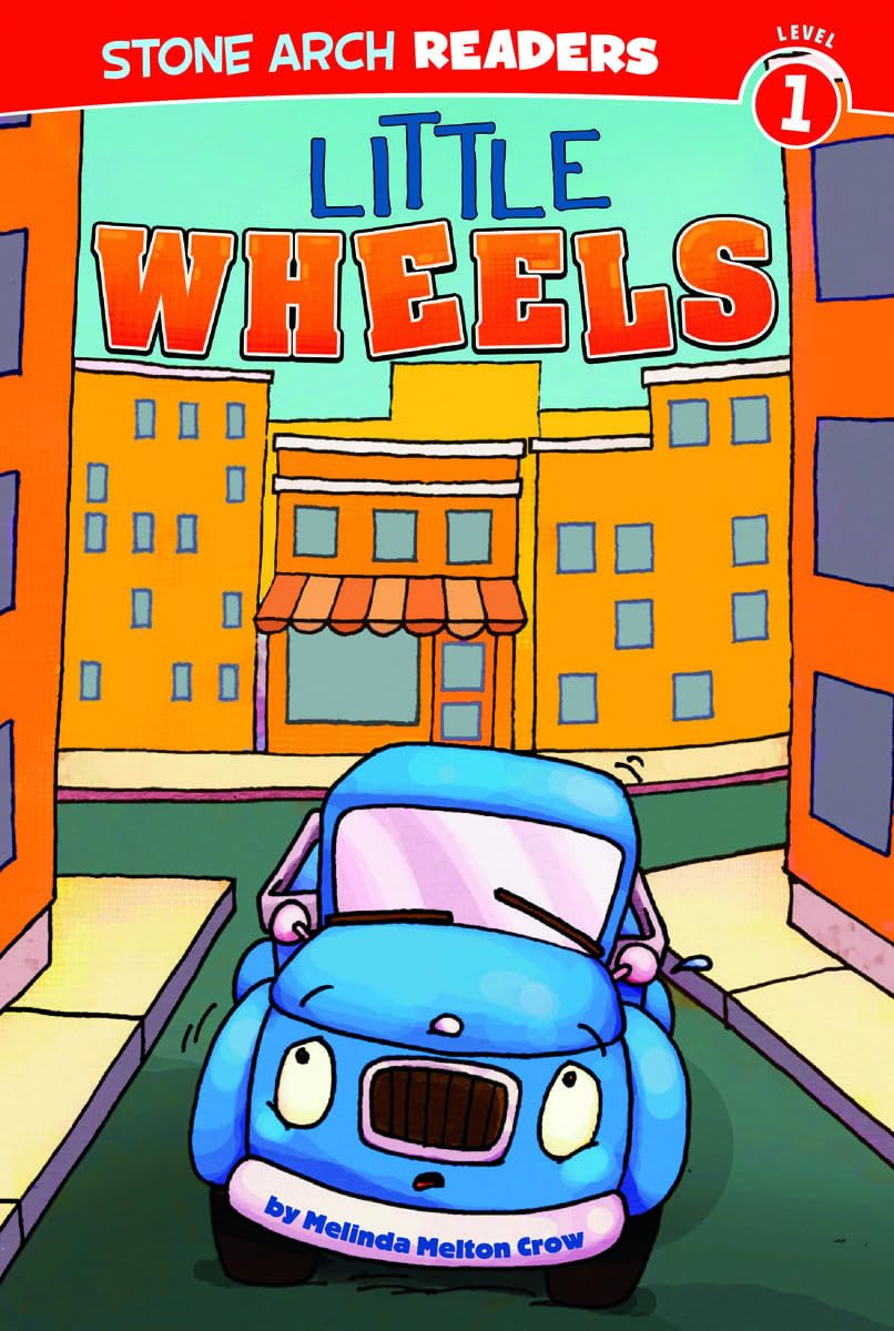 Little Wheels (Stone Arch Readers Level 1) - Fun Early Reading Book for Kids, Perfect for Classroom & Home Learning
