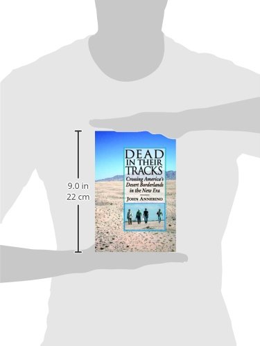 Dead in Their Tracks: Crossing America's Desert Borderlands - True Crime & Immigration Story | Perfect for Book Clubs & Border Policy Discussions