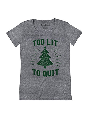 Too Lit to Quit (Grey)