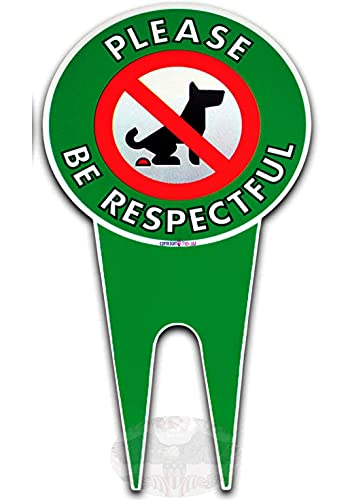 No Poop Dog Sign - 6x12 Inch Aluminum Lawn Decoration | Stop Dogs from Pooping on Your Yard | 'Please Be Respectful' Polite Warning Sign | Durable Outdoor Property Protection | Perfect for Front Yards, Gardens & Neighborhoods