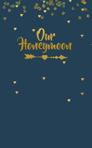 Honeymoon Journal - Small Lined Travel Diary with Marriage Advice Quotes | Perfect for Recording Honeymoon Memories, Wedding Travel Keepsake & Bridal Shower Gift | Ideal for Newlyweds, Romantic Getaways & Anniversary Reflections