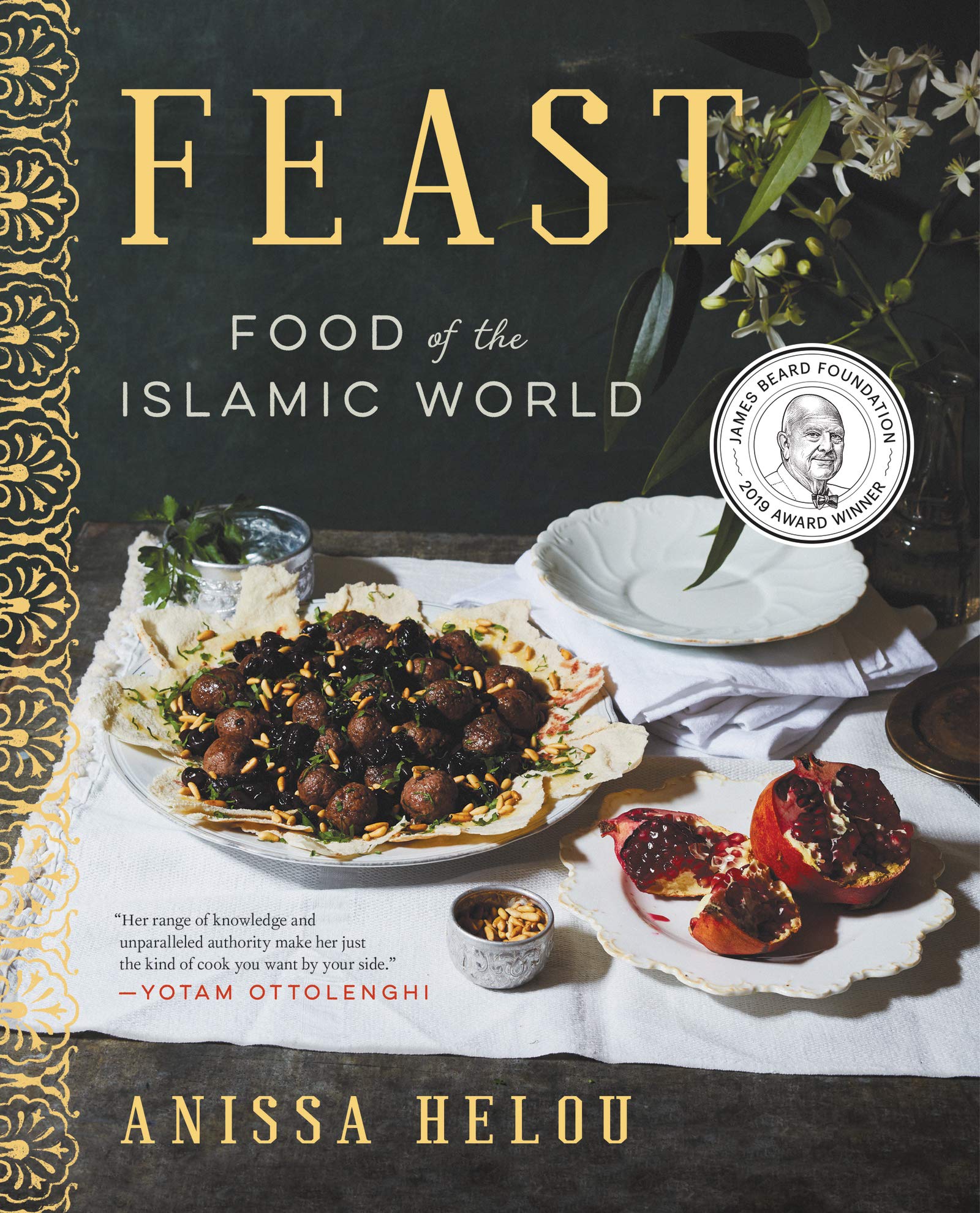 Feast: Traditional Halal Food & Recipes from the Islamic World - Perfect for Ramadan, Eid & Family Gatherings