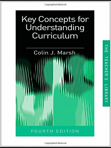 Key Concepts for Understanding Curriculum: A Comprehensive Guide for Teachers by Colin J Marsh | Paperback | Ideal for Teacher Training, Professional Development & Classroom Planning