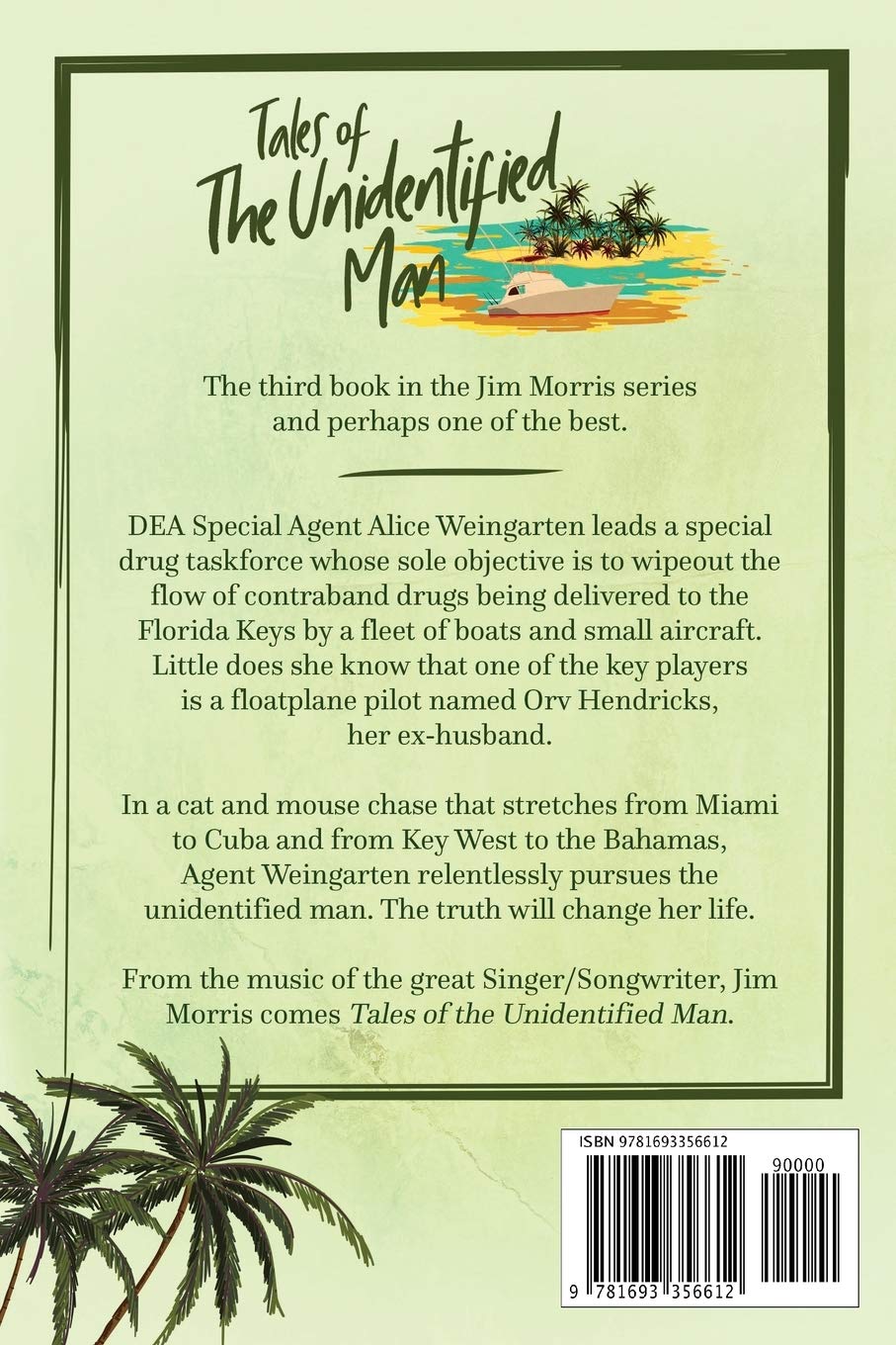 Tales of the Unidentified Man (Jim Morris) - Mystery Novel | True Crime Story | Unsolved Case Investigation - Perfect for Book Clubs & True Crime Enthusiasts