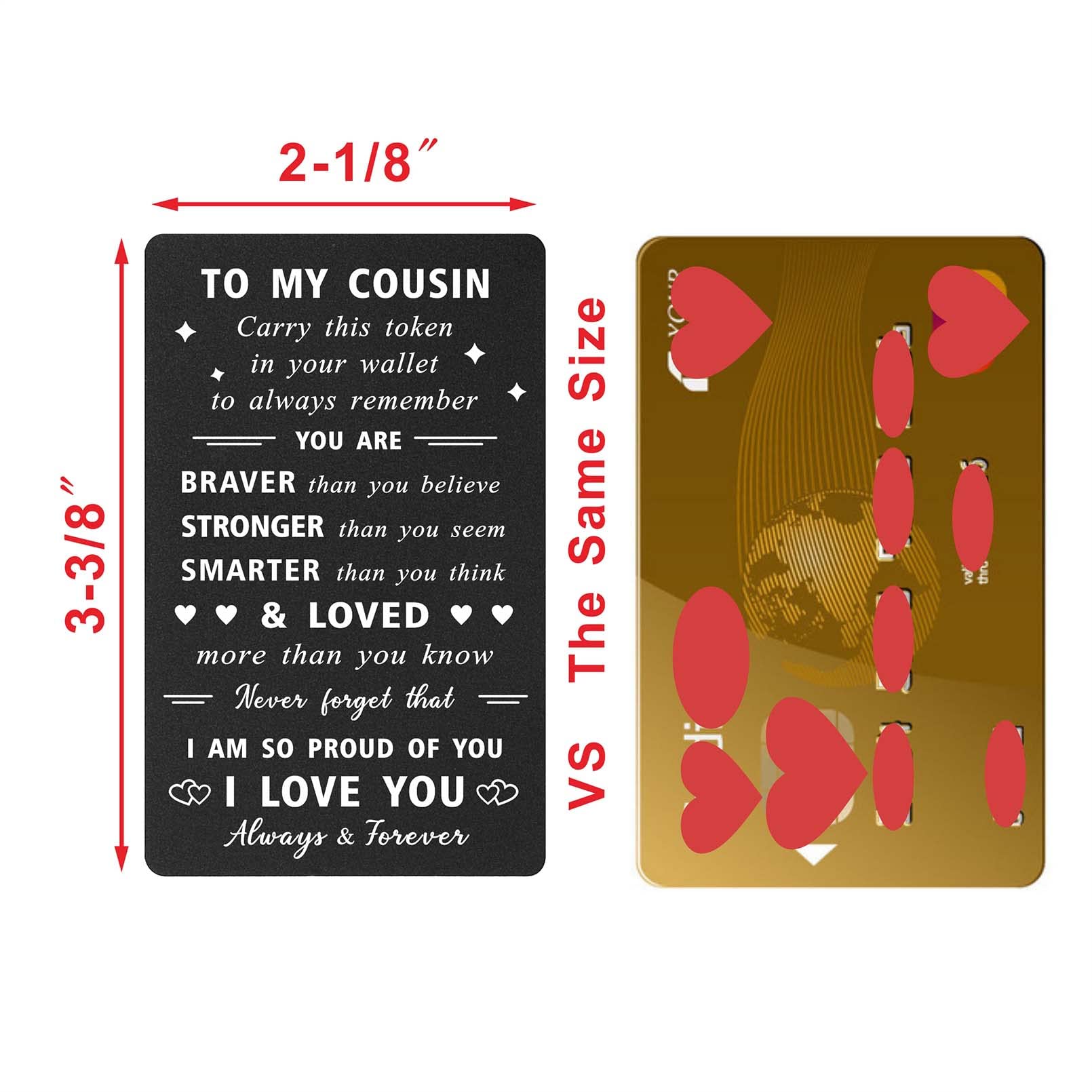 ENGZHI Inspirational Cousin Gift Wallet Card for Men & Women - Birthday, Christmas, Graduation Present for Teen Boys & Girls - 'So Proud of You, I Love You' Message - Perfect for Celebrations & Daily Encouragement
