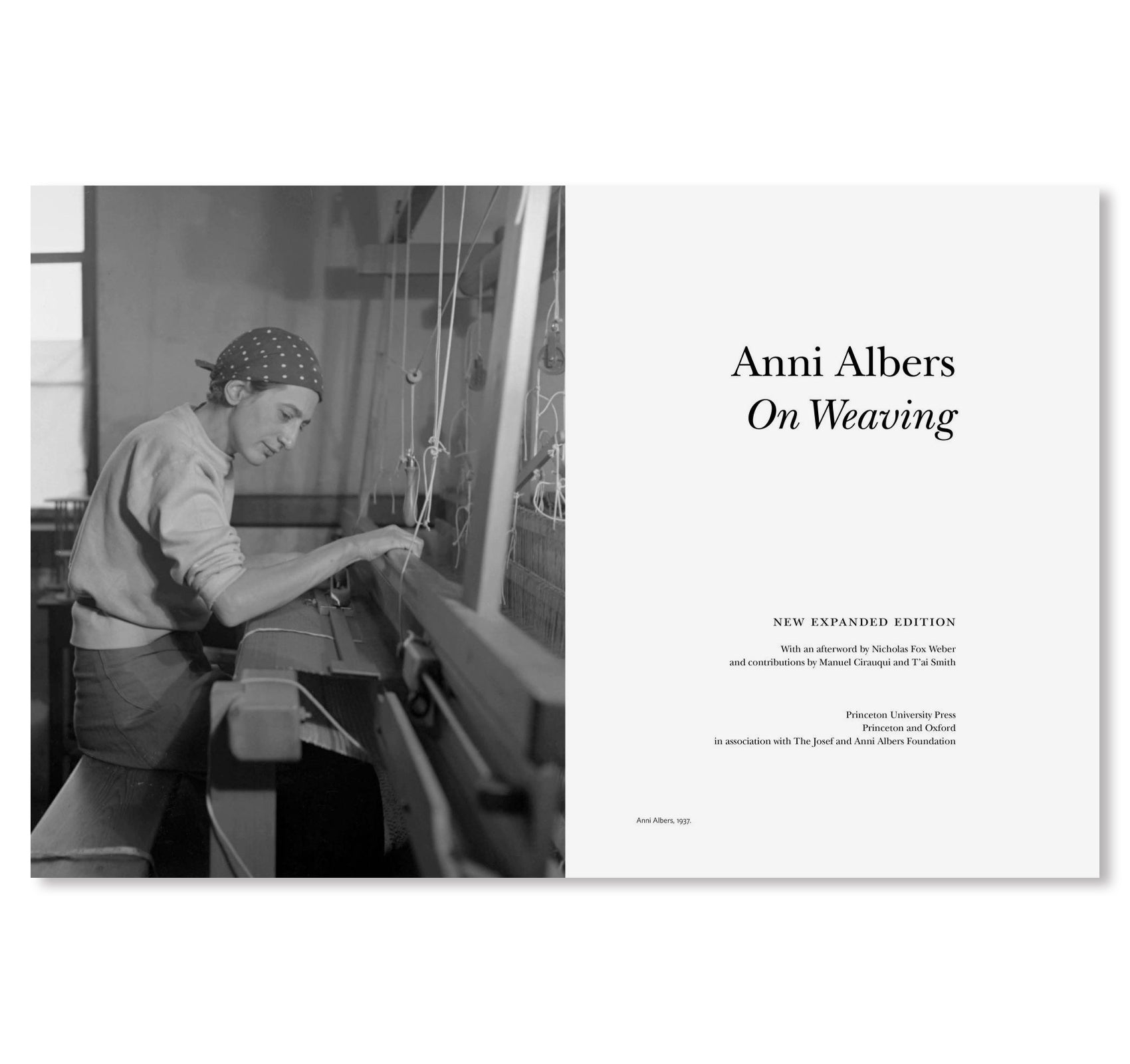 ON WEAVING: NEW EXPANDED EDITION by Anni Albers - Weaving Techniques Book for Textile Artists & Fiber Art Enthusiasts - Perfect for Studio Practice, Art Education & Creative Inspiration