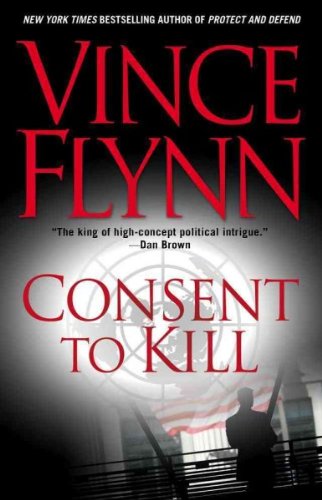 Consent to Kill: A Thriller Novel - Suspenseful Espionage Action for Book Clubs & Crime Fiction Fans