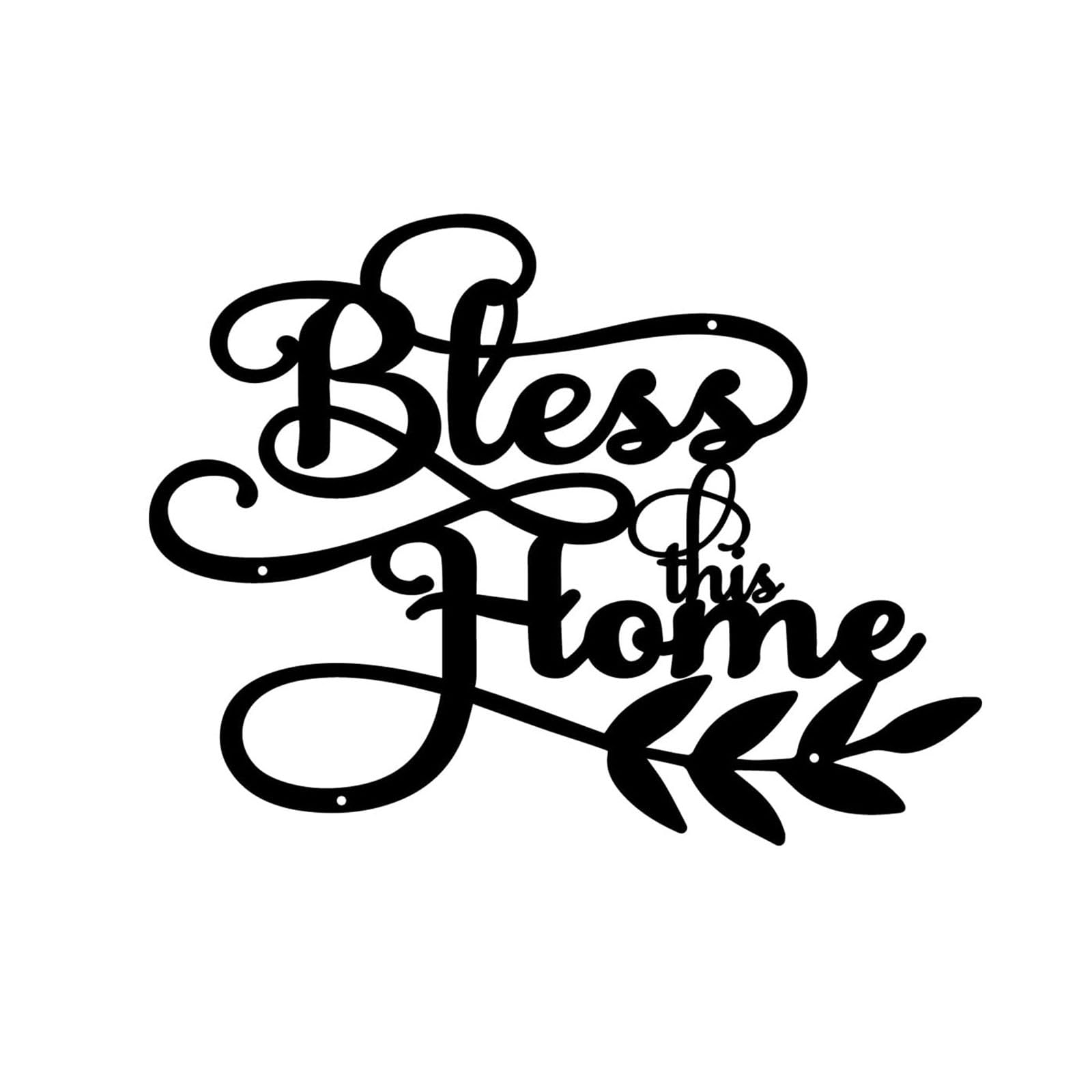 Bless This Home