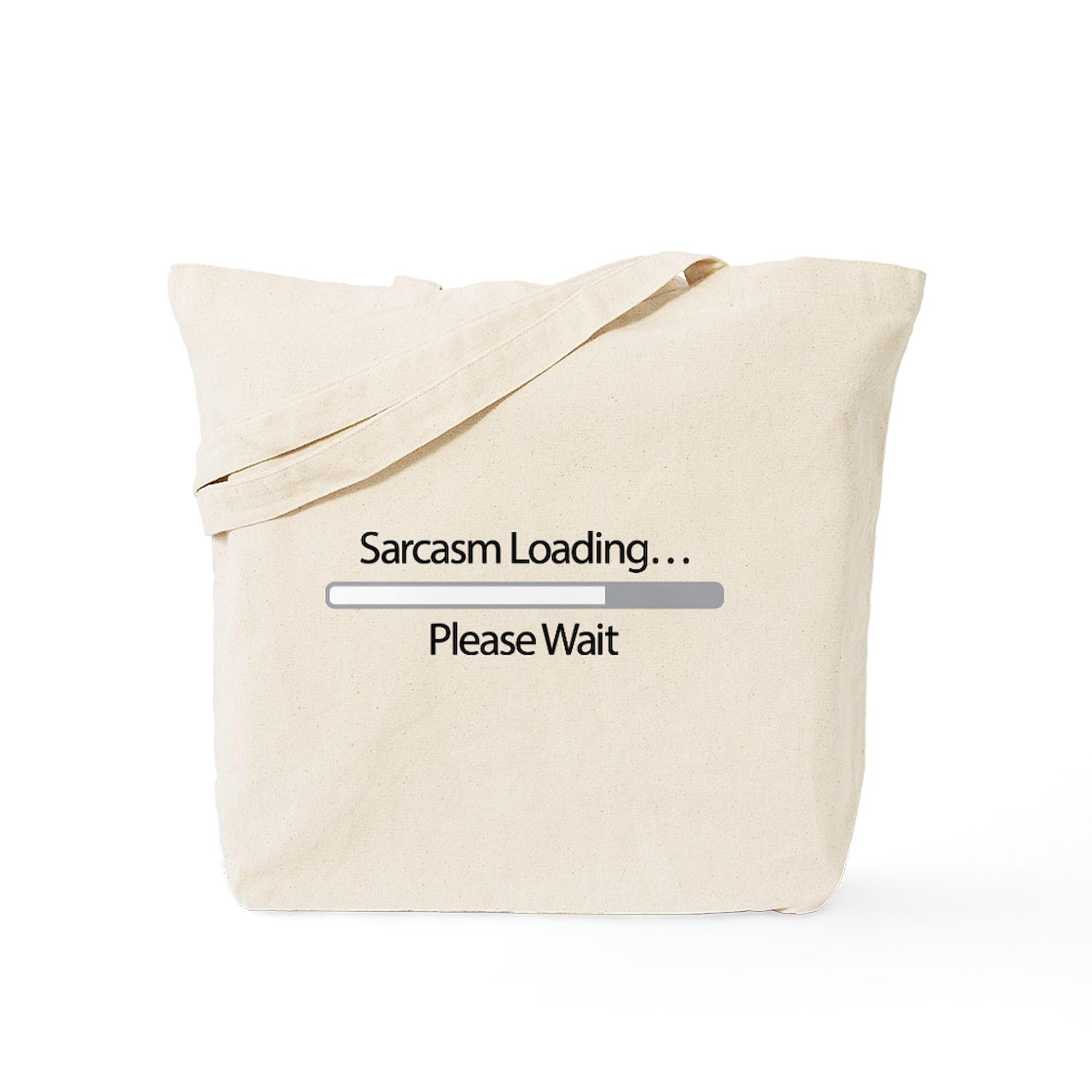 Sarcasm Loading Please Wait Tote Bag - Natural Canvas Reusable Shopping Bag for Groceries, Beach, Work & Everyday Use