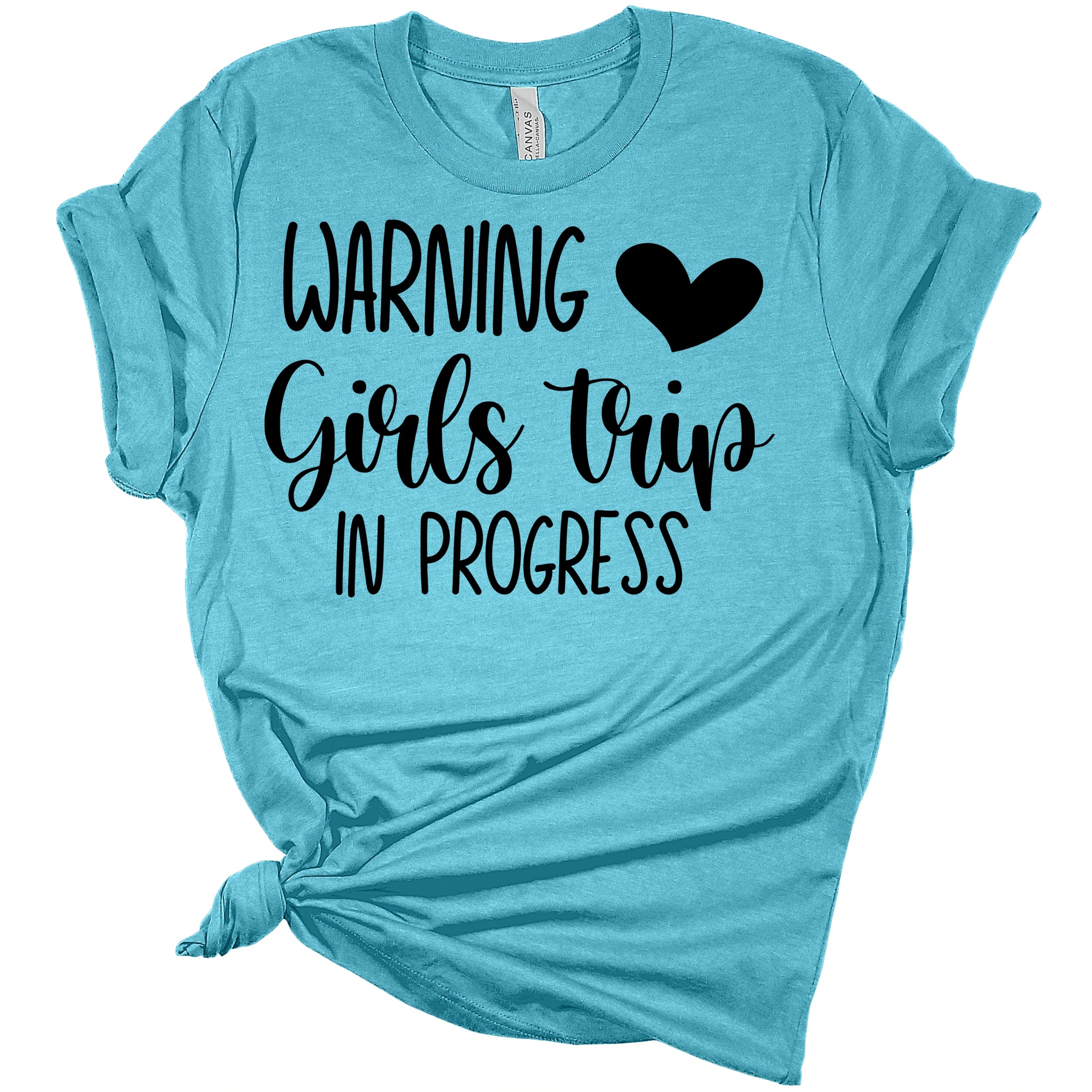 Women's Warning Girls Trip Shirt - Funny Girls Trip in Progress Graphic Tee - Perfect Bachelorette Party & Vacation Gift - Ideal for Girls Getaway, Bachelorette Weekend & Travel Outfits