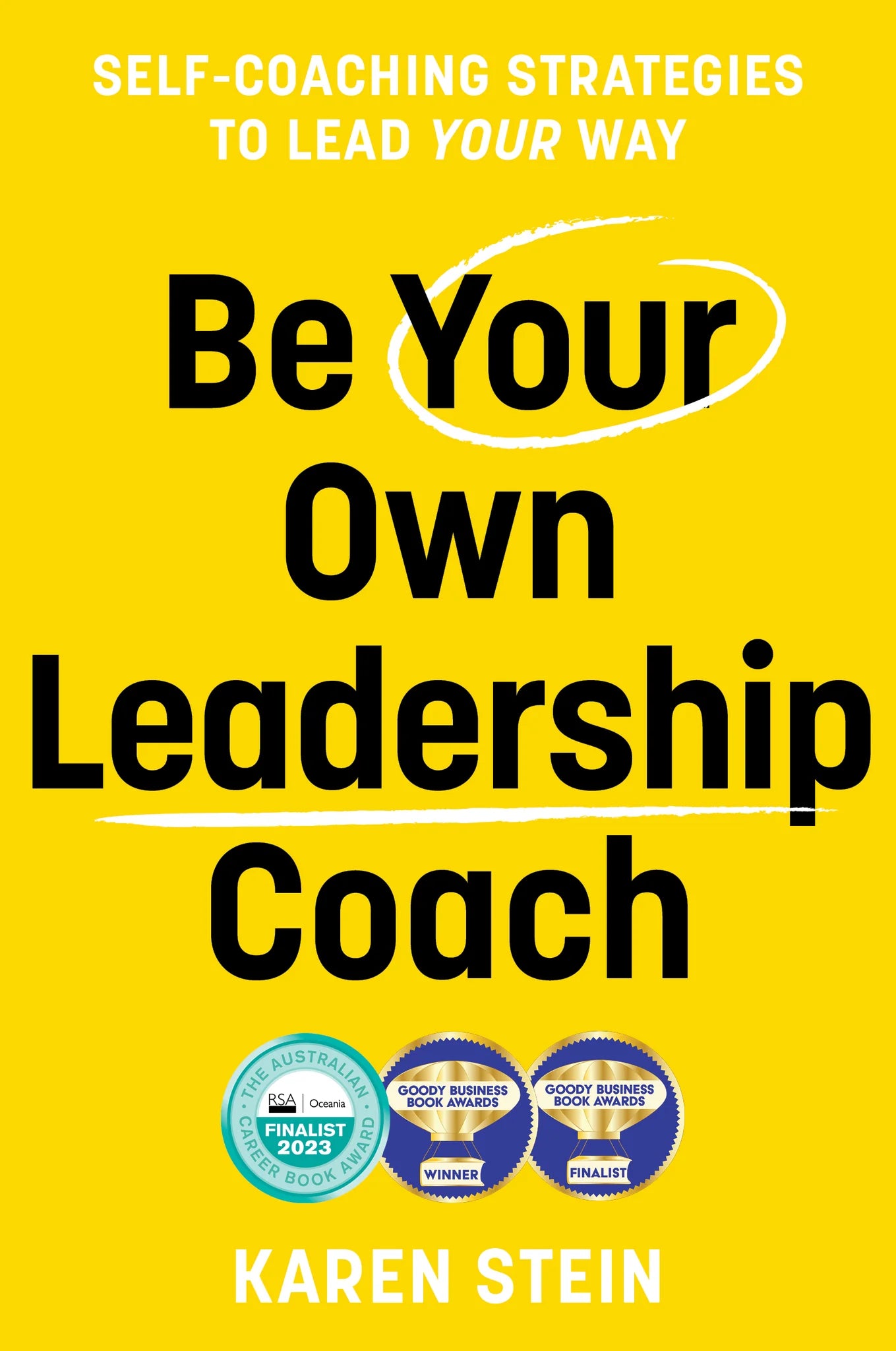 Be Your Own Leadership Coach - Self-Improvement Guide for Professional Growth | Leadership Development Book for Managers & Entrepreneurs