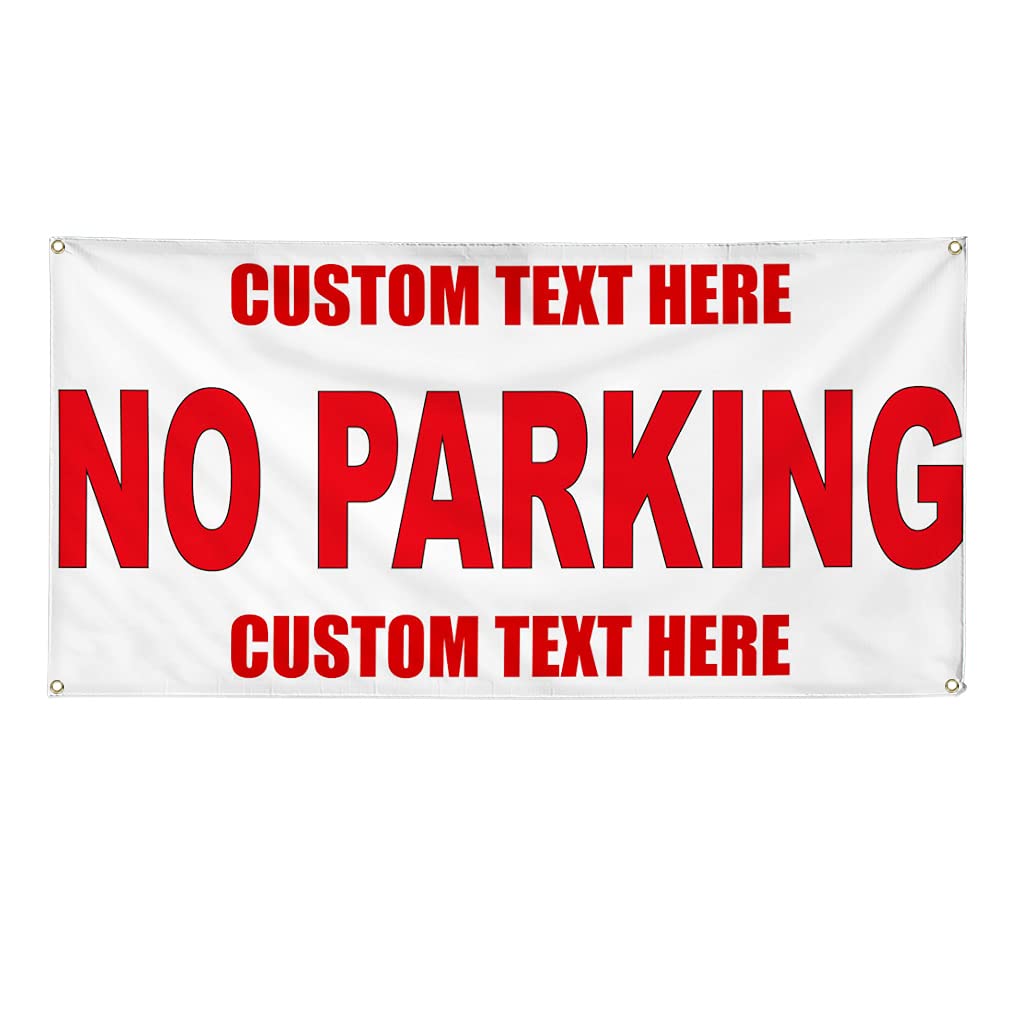 No Parking Custom Vinyl Banner - 48x96 Inches, Weatherproof Outdoor Sign with 8 Grommets for Industrial & Yard Use | Personalized Text Available | Multiple Sizes for Driveway, Construction Site & Business Parking