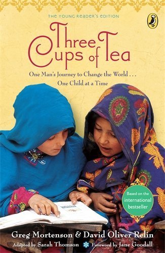 Three Cups of Tea (Young Readers Edition) by Greg Mortenson - Inspiring True Story of Building Schools in Pakistan - Perfect for Middle School Reading & Classroom Discussions