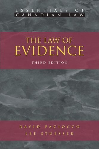 The Law of Evidence: Essentials of Canadian Law Textbook - Perfect for Law Students & Legal Professionals Studying Evidence Rules