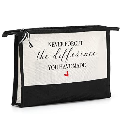 Never Forget The Difference You Have Made